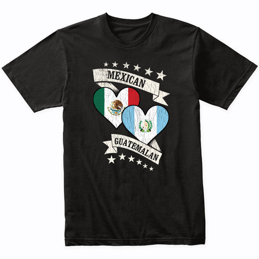 Mexican Guatemalan Heart Flags Mexico Guatemala T-Shirt