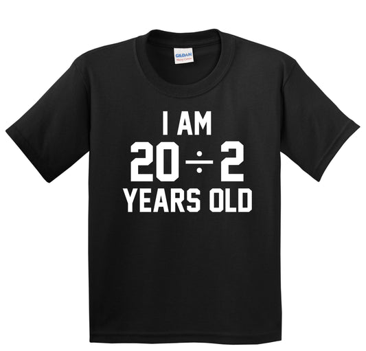 I Am 20 Divided By 2 10th Birthday Math Kids Shirt
