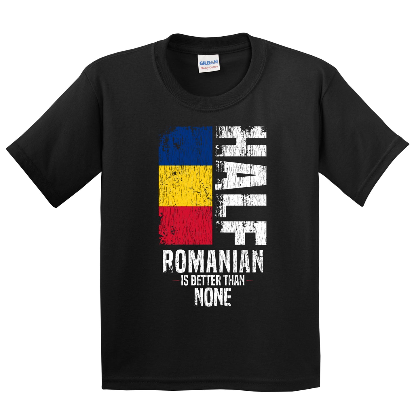 Half Romanian Is Better Than None Funny Romanian Flag Youth T-Shirt