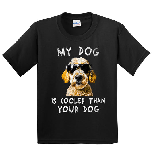 Goldendoodle My Dog Is Cooler Than Your Dog Funny Dog Owner Youth T-Shirt