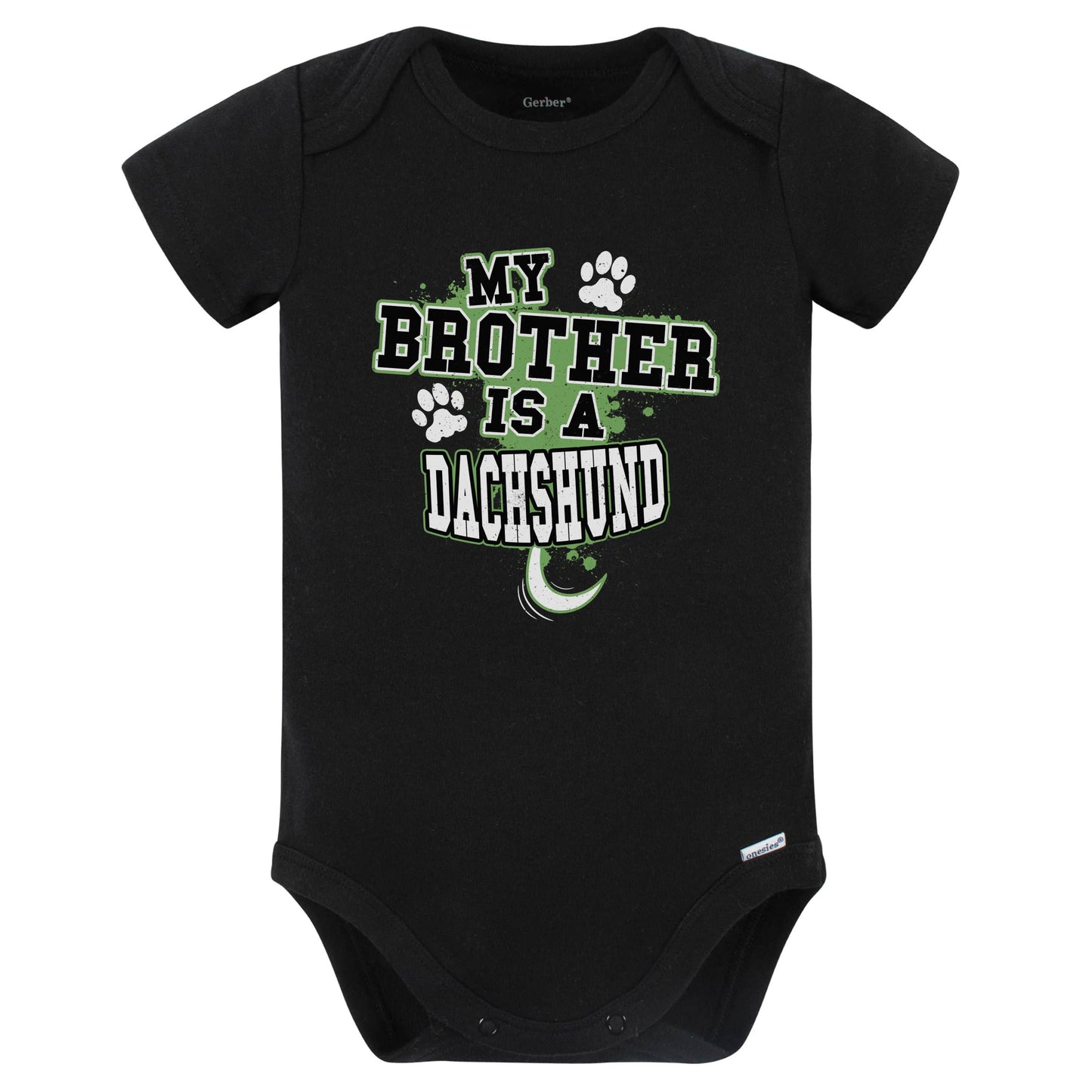 My Brother Is A Dachshund Funny Baby Bodysuit (Black)