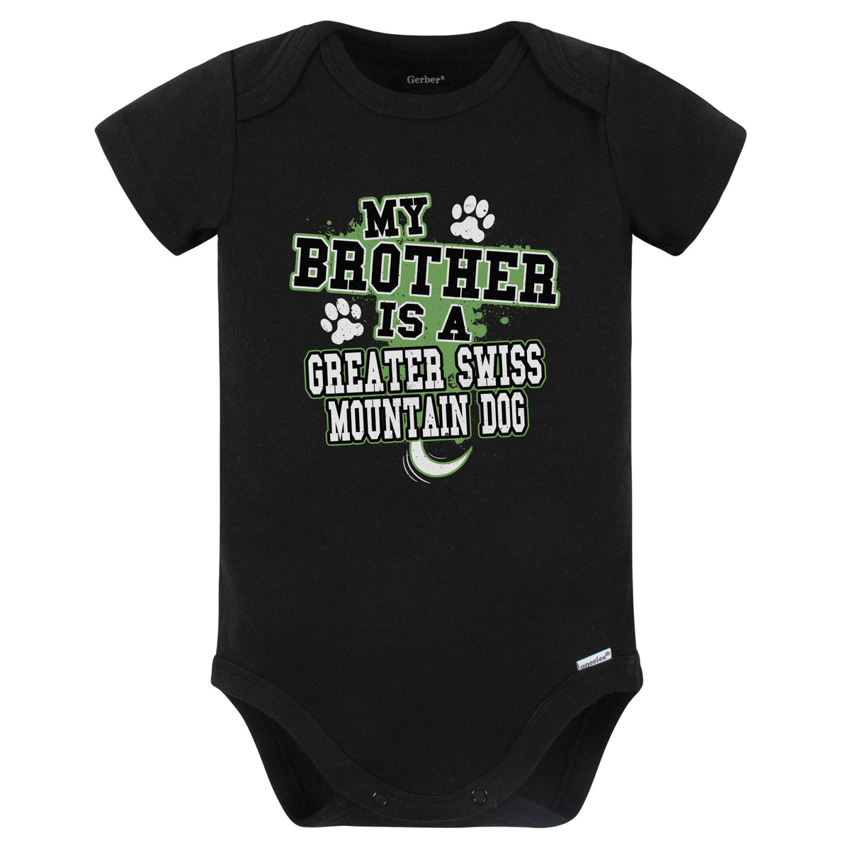 My Brother Is A Greater Swiss Mountain Dog Funny Baby Bodysuit (Black)