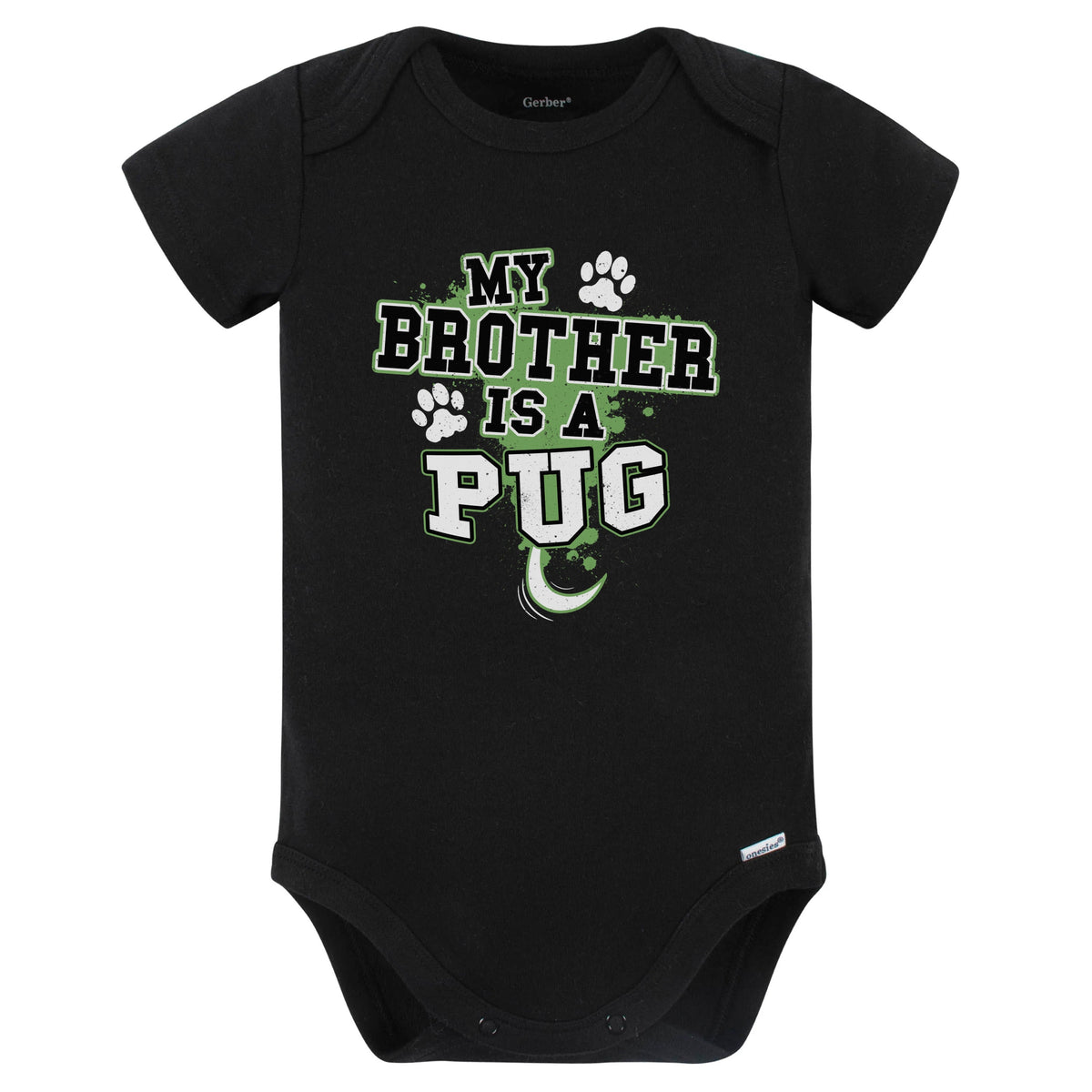 My Brother Is A Pug Funny Baby Bodysuit (Black)