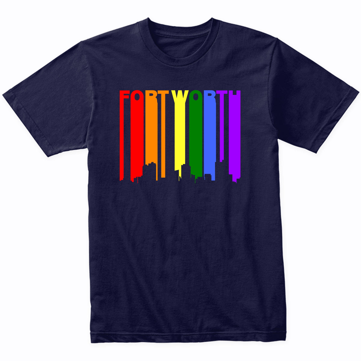 Fort Worth Texas LGBTQ Gay Pride Rainbow Skyline T-Shirt