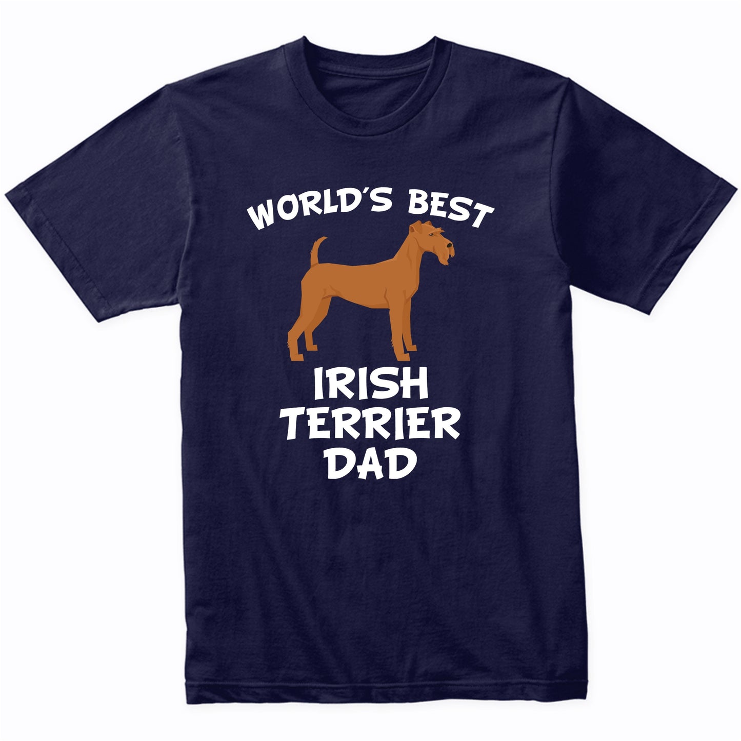 World's Best Irish Terrier Dad Dog Owner Shirt