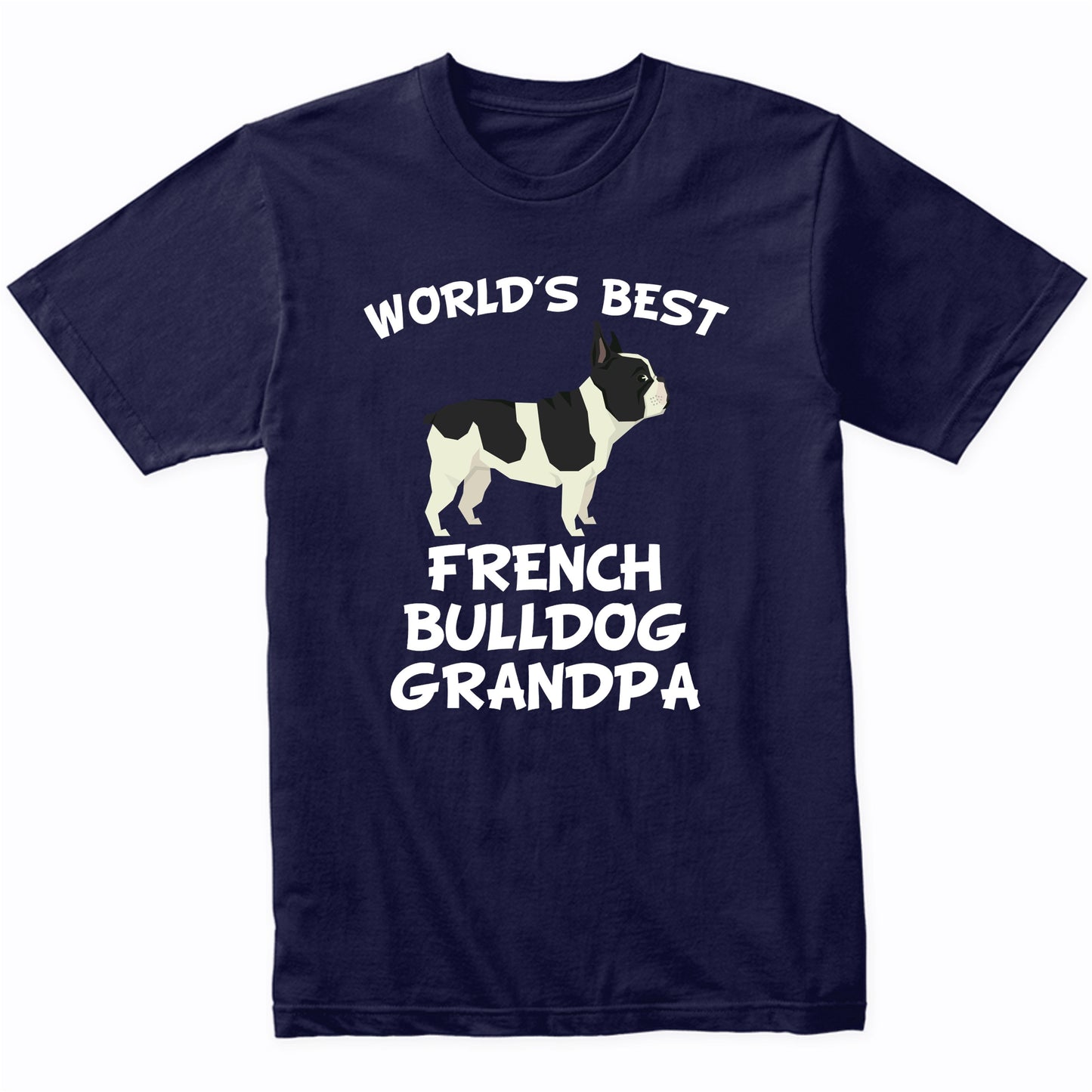 World's Best French Bulldog Grandpa Shirt