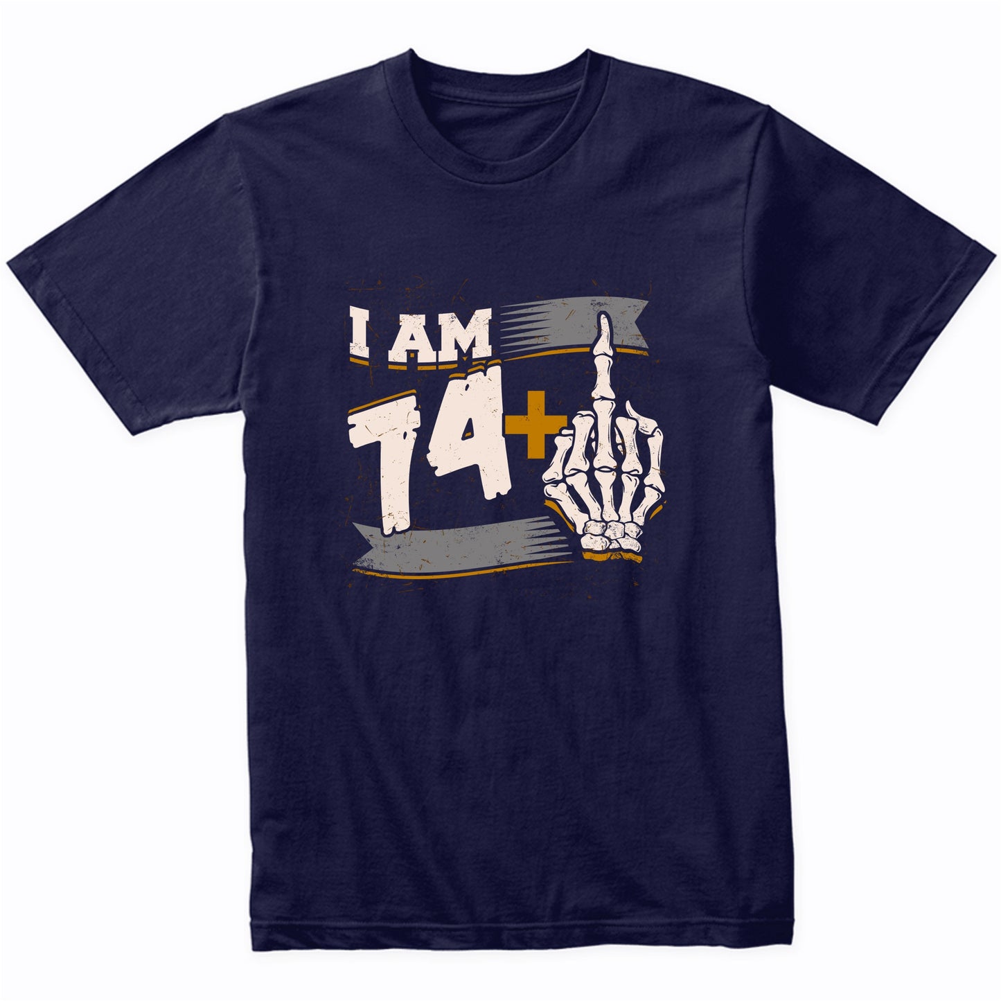 I Am 74 Plus Middle Finger Skeleton Bones Funny 75th Birthday Shirt