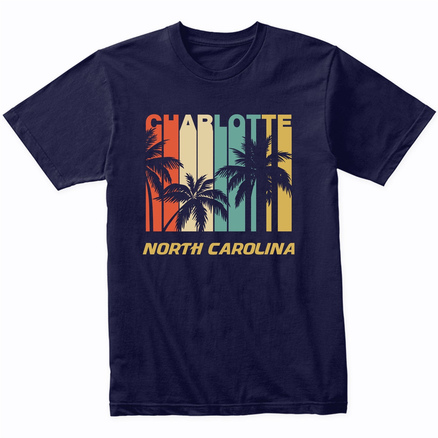Retro Charlotte North Carolina Palm Trees Vacation T-Shirt