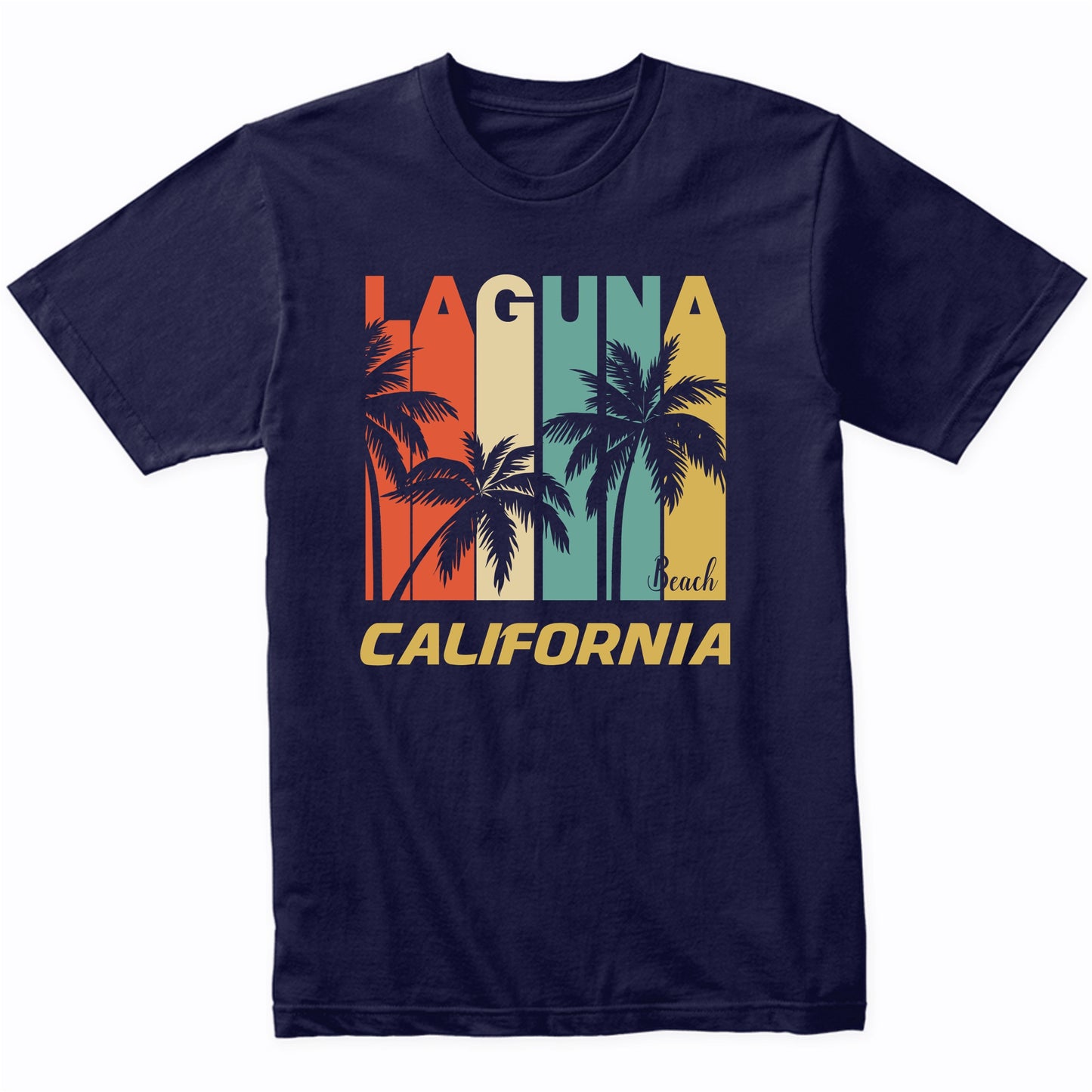 Retro Laguna Beach California Palm Trees Vacation T-Shirt