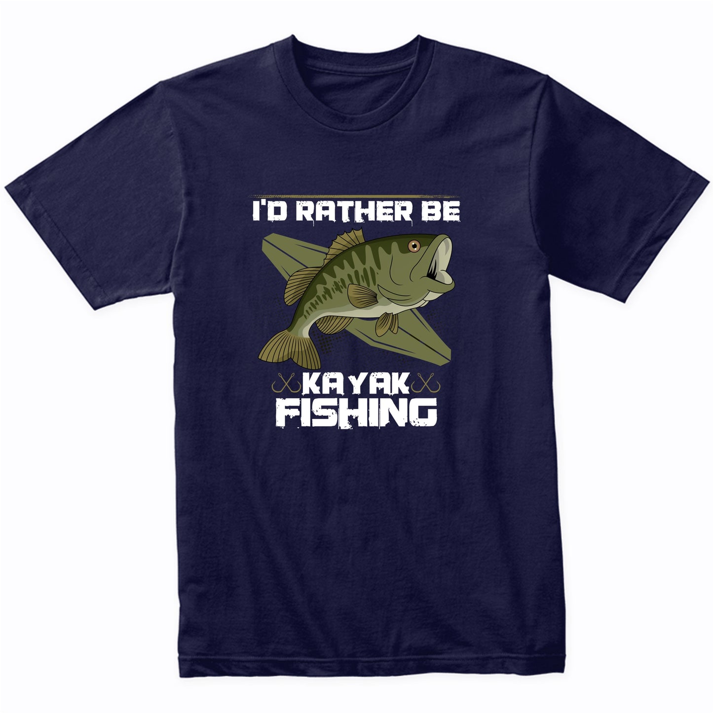 I'd Rather Be Kayak Fishing Funny Bass Fishing T-Shirt