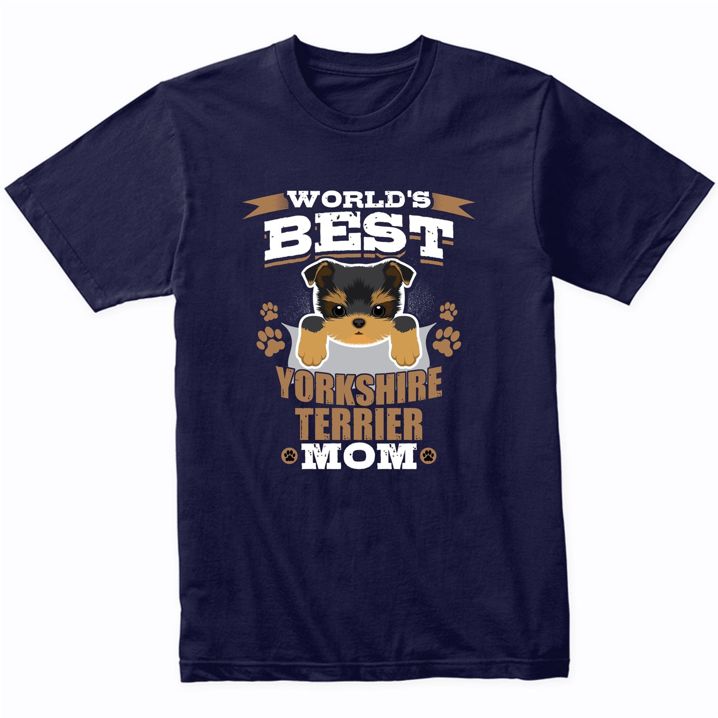 World's Best Yorkshire Terrier Mom Dog Owner T-Shirt