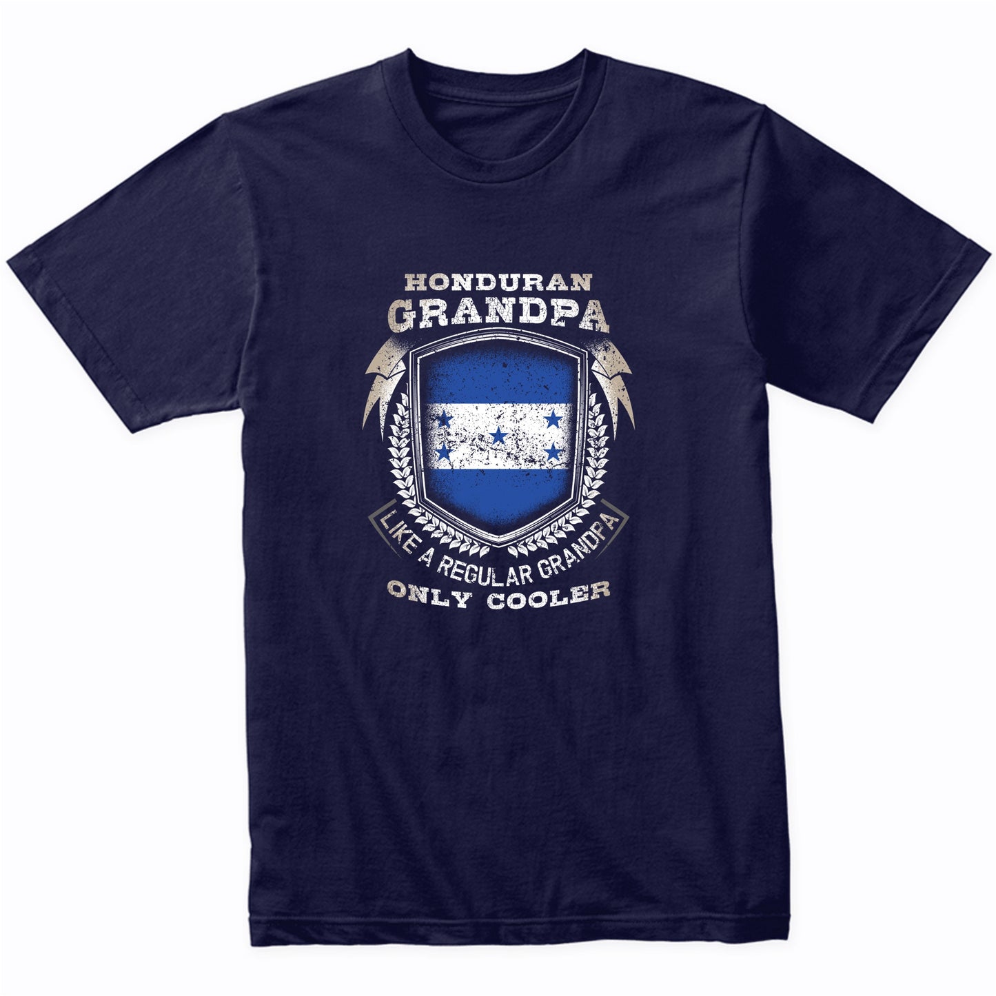 Honduran Grandpa Like A Regular Grandpa Only Cooler Funny T-Shirt