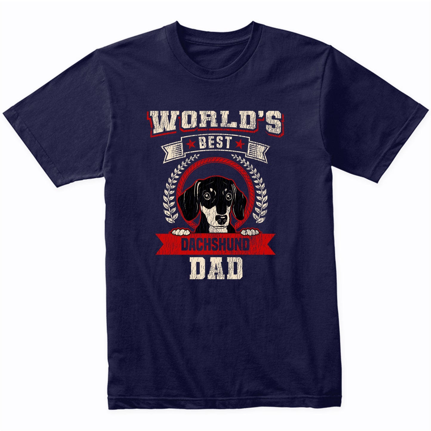World's Best Dachshund Dad Dog Breed T-Shirt