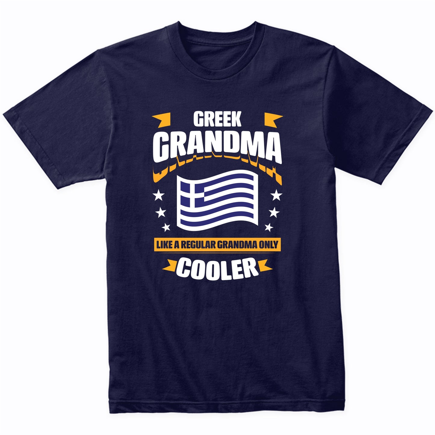 Greek Grandma Like A Regular Grandma Only Cooler Funny