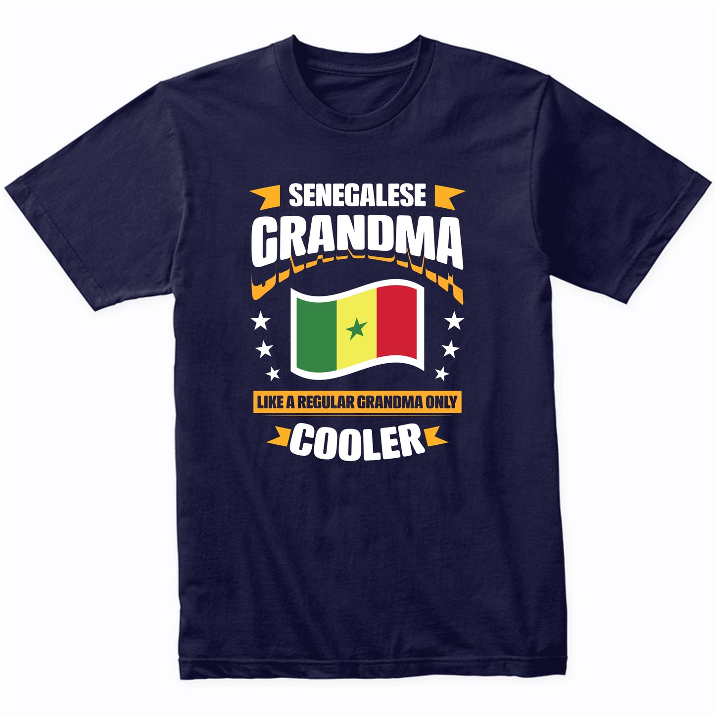 Senegalese Grandma Like A Regular Grandma Only Cooler Funny