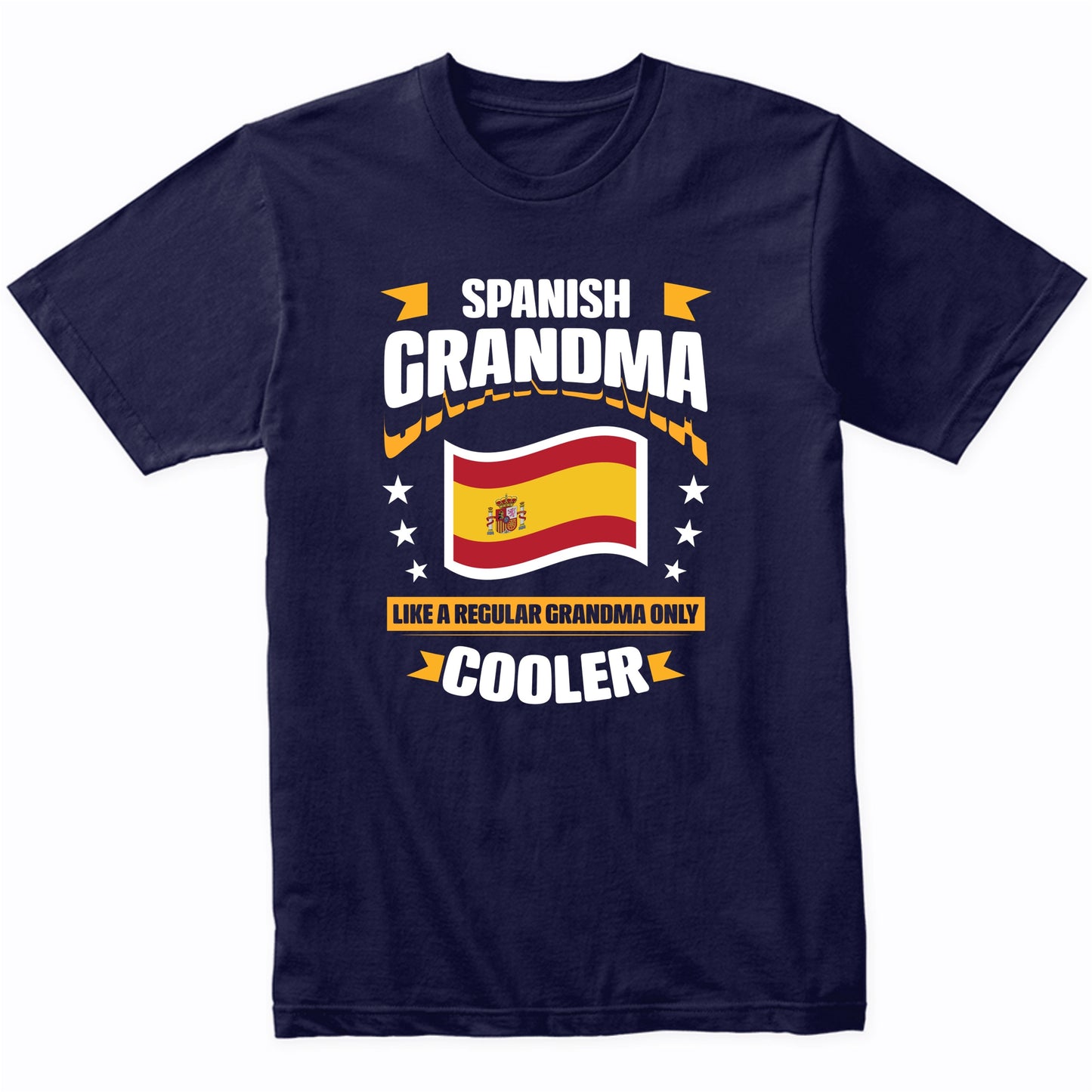Spanish Grandma Like A Regular Grandma Only Cooler Funny