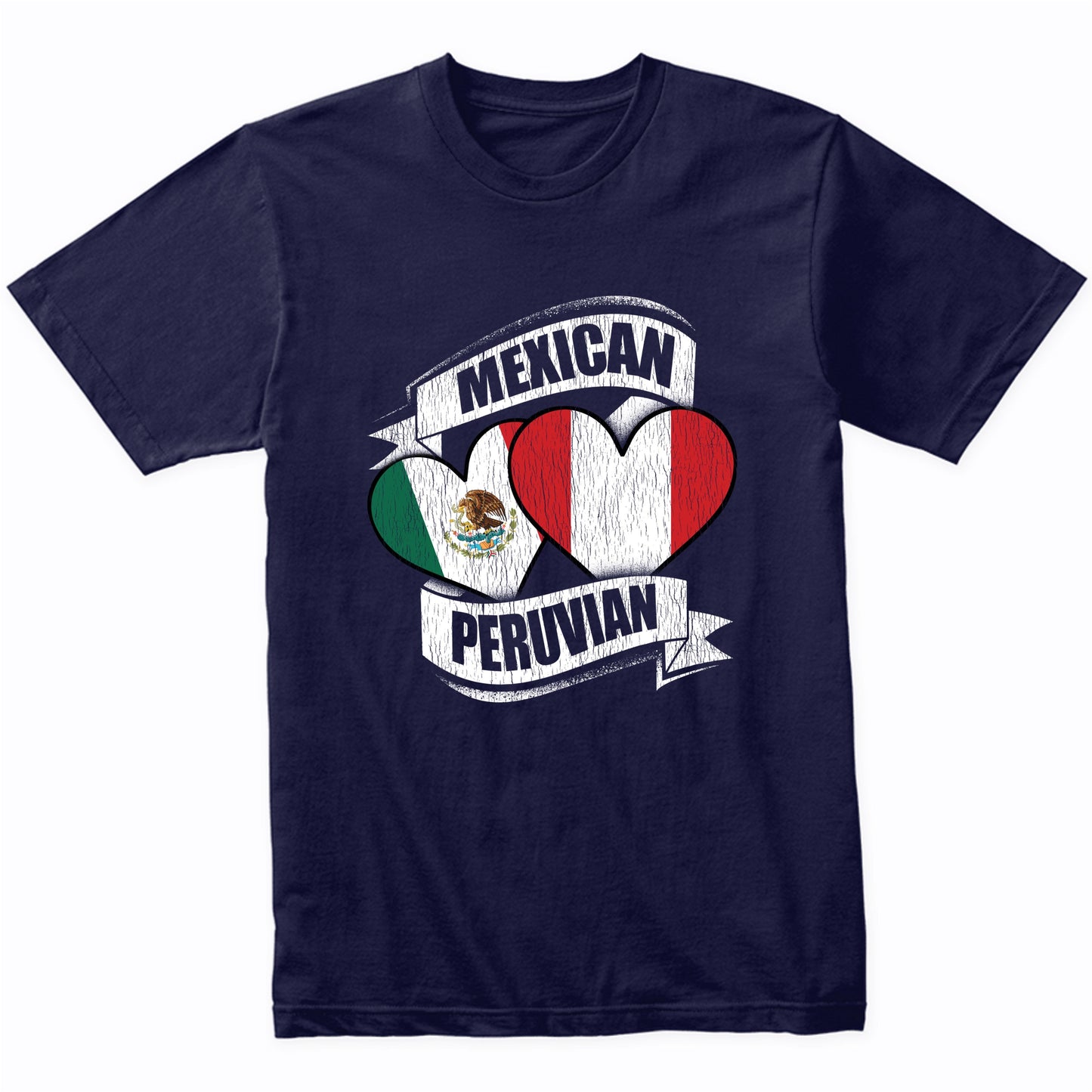 Mexican Peruvian Hearts Mexico Peru Flags T-Shirt