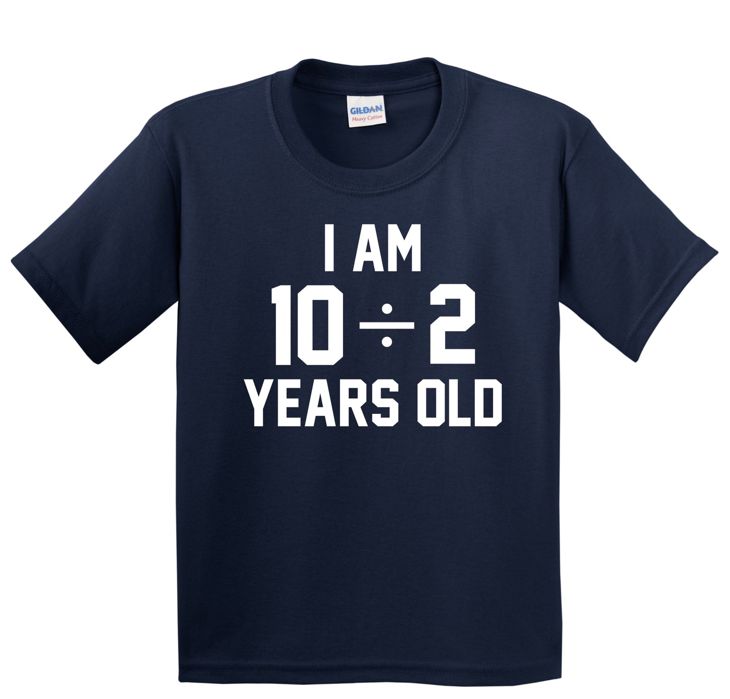 I Am 10 Divided By 2 5th Birthday Math Kids Shirt