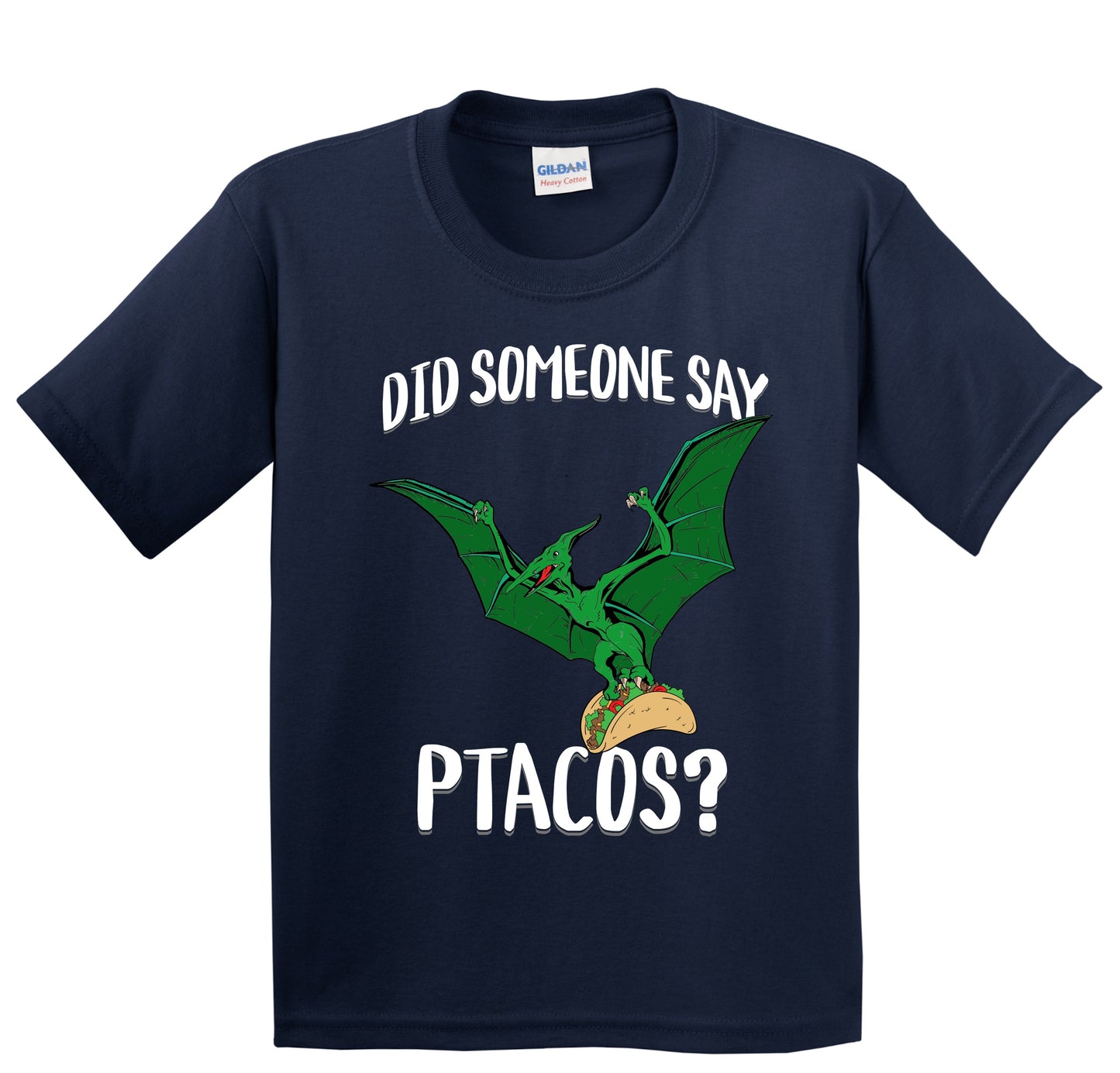 Did Someone Say Ptacos Pterosaur Flying Dinosuar Taco Humor Youth T-Shirt