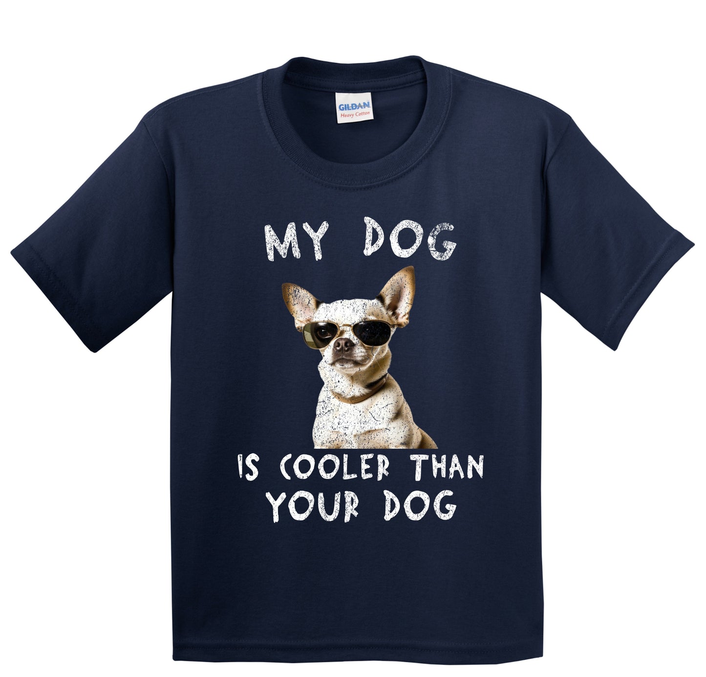 Chihuahua My Dog Is Cooler Than Your Dog Funny Dog Owner Youth T-Shirt