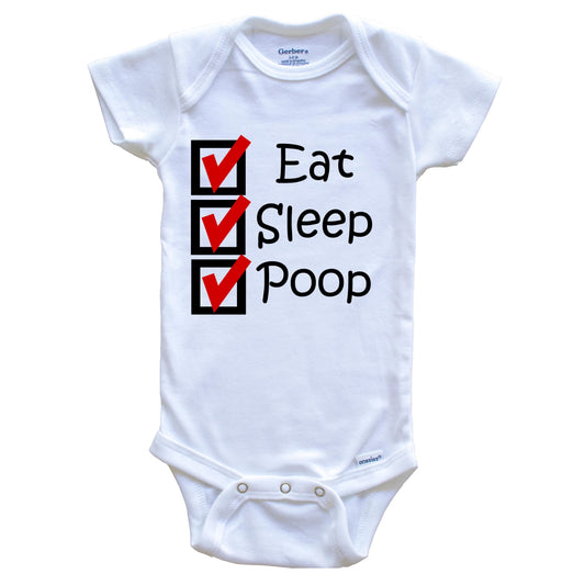 Eat Sleep Poop Checklist Funny Baby Onesie