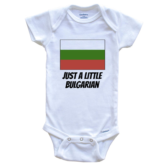 Just A Little Bulgarian Cute Bulgaria Flag Baby Onesie