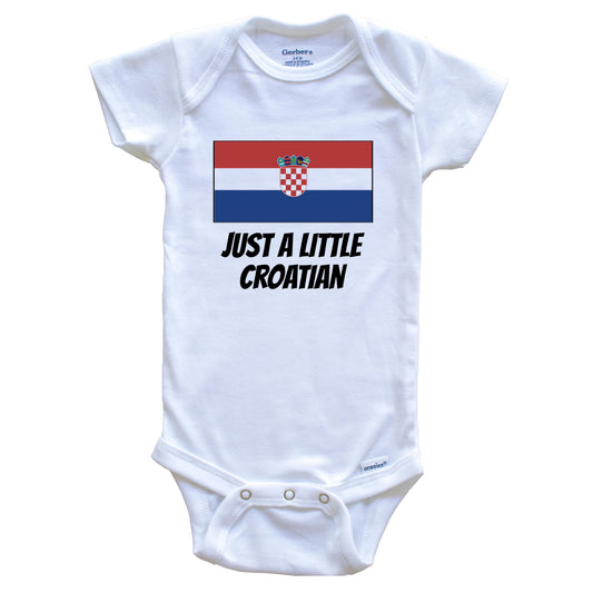 Just A Little Croatian Cute Croatia Flag Baby Onesie