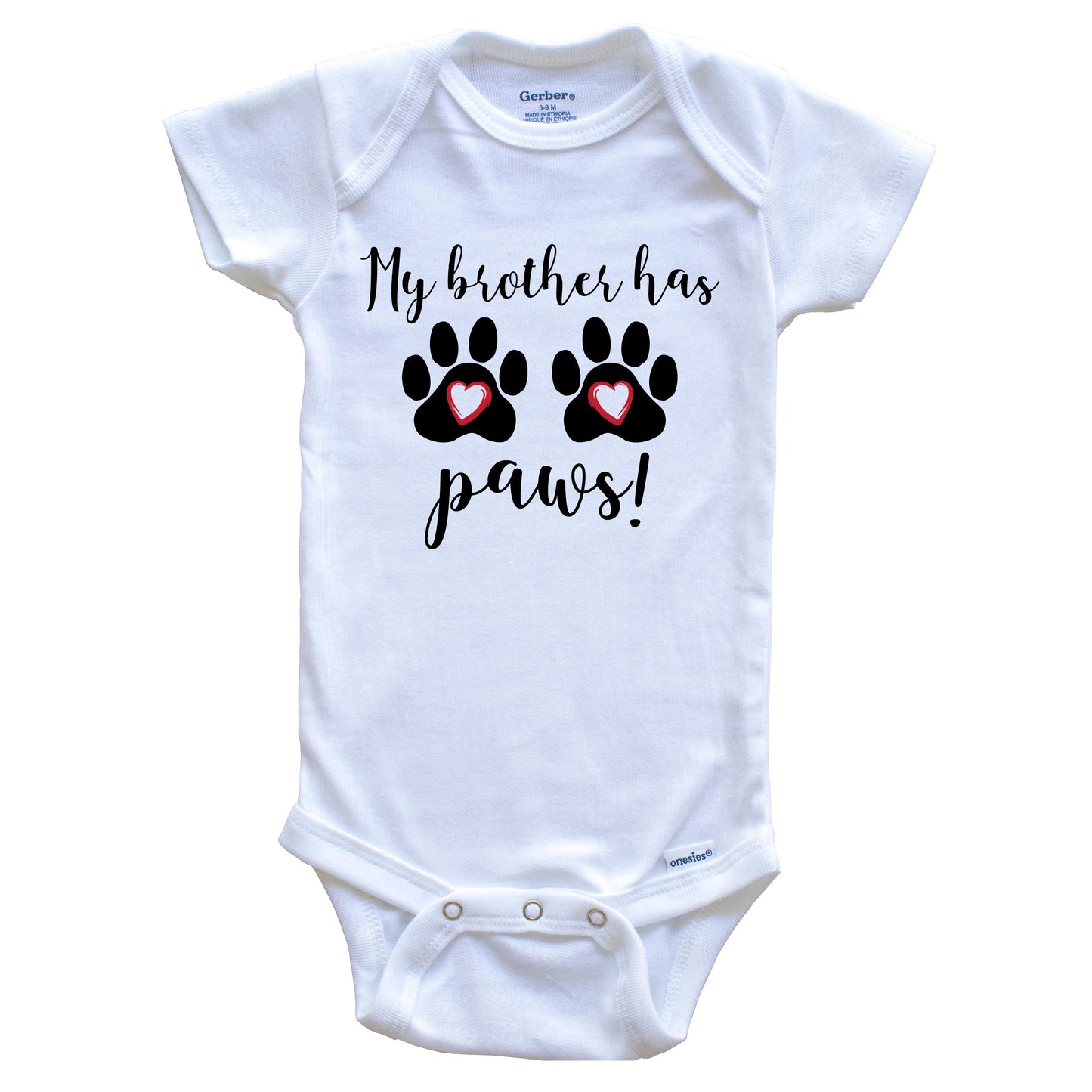My Brother Has Paws Cute Dog Baby Onesie - One Piece Baby Bodysuit