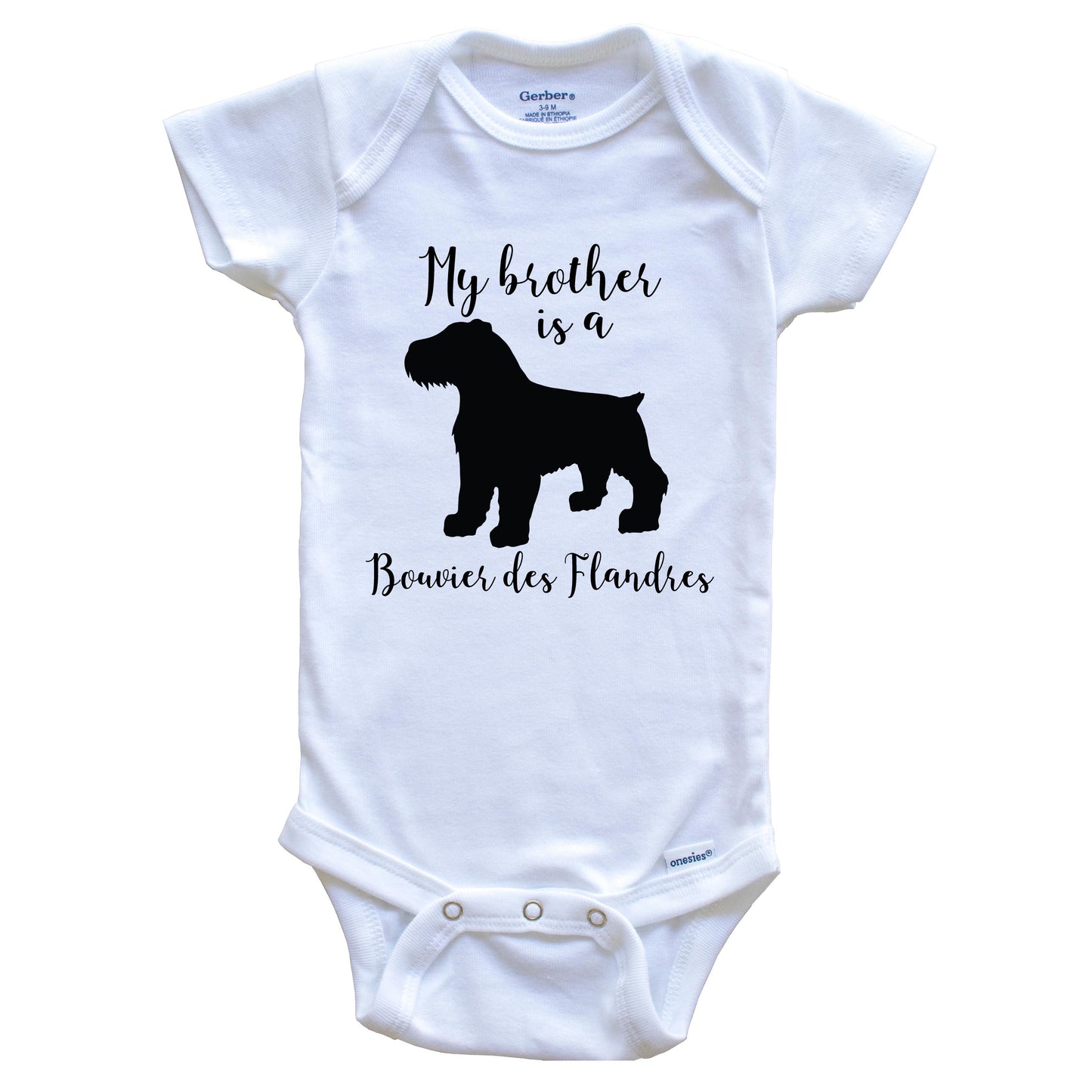 My Brother Is A Bouvier des Flandres Cute Dog Baby Onesie - Bouvier des Flandres One Piece Baby Bodysuit