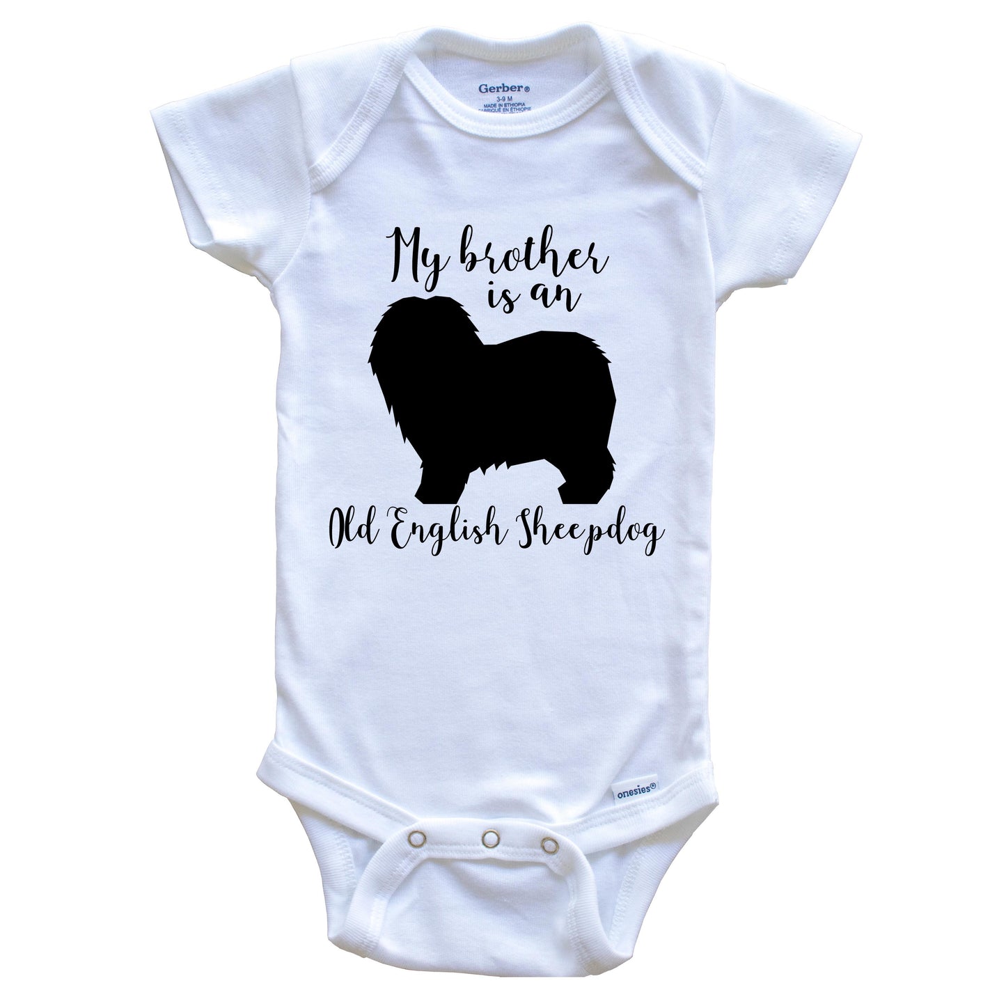 My Brother Is An Old English Sheepdog Cute Dog Baby Onesie - Old English Sheepdog One Piece Baby Bodysuit