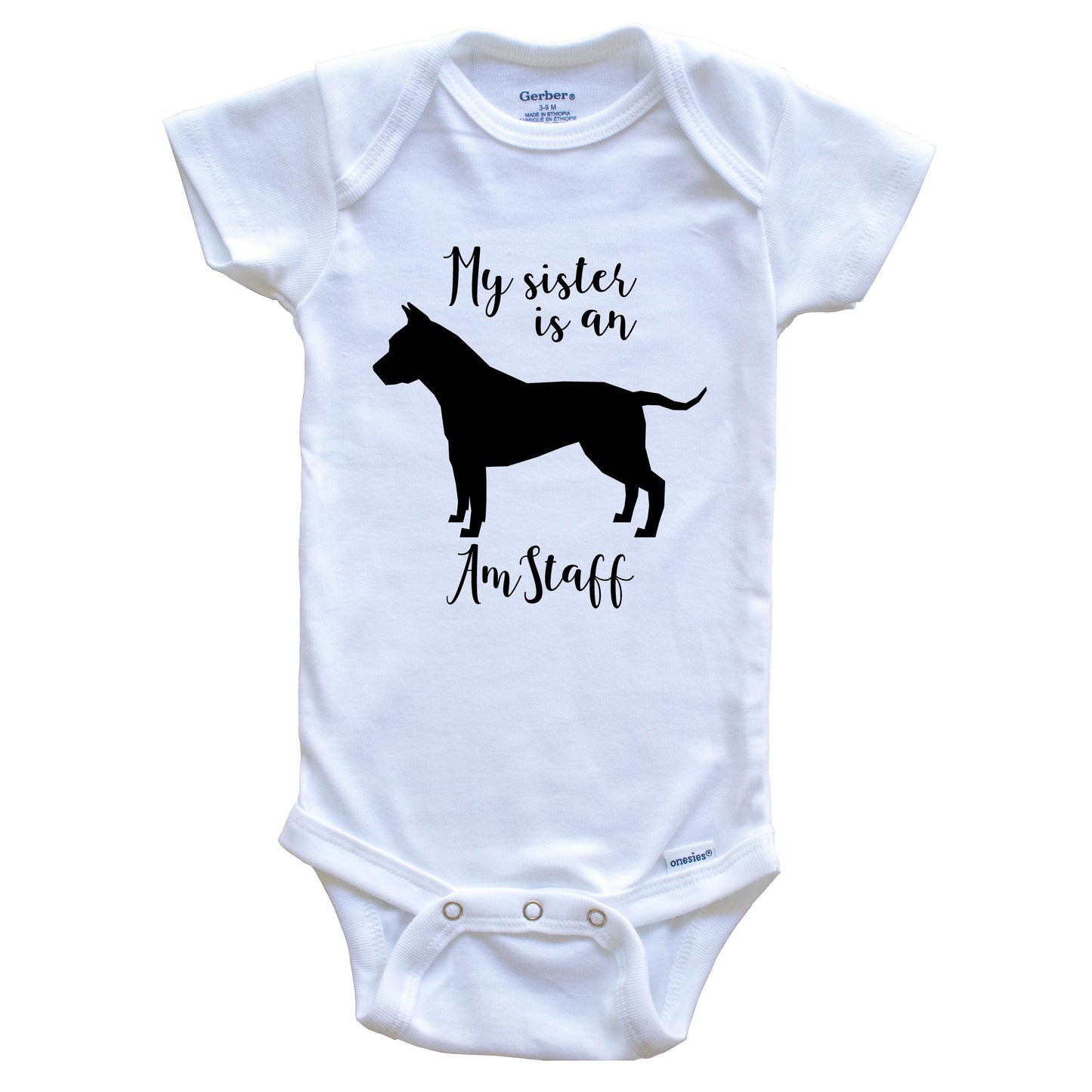 My Sister Is An Amstaff Cute Dog Baby Onesie - Amstaff One Piece Baby Bodysuit