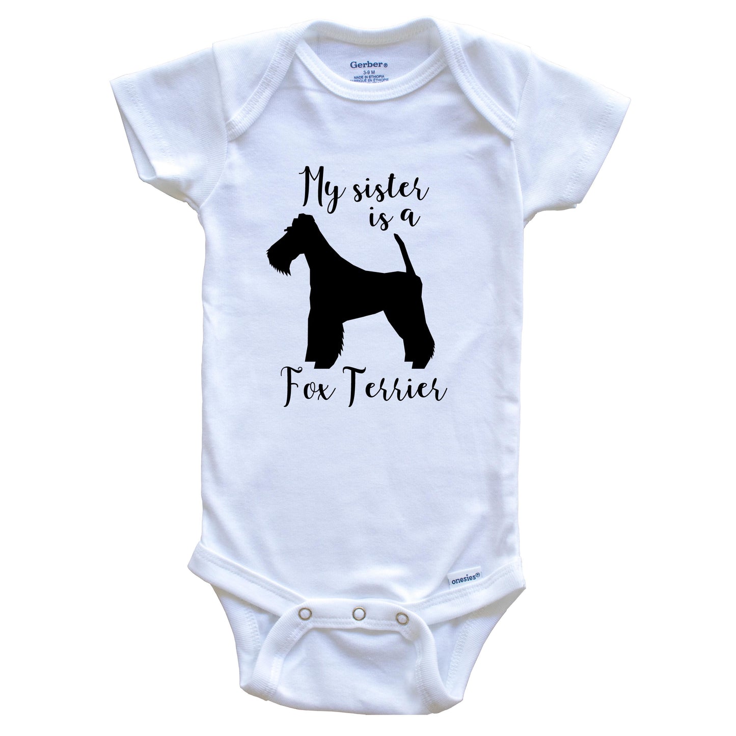 My Sister Is A Fox Terrier Cute Dog Baby Onesie - Fox Terrier One Piece Baby Bodysuit