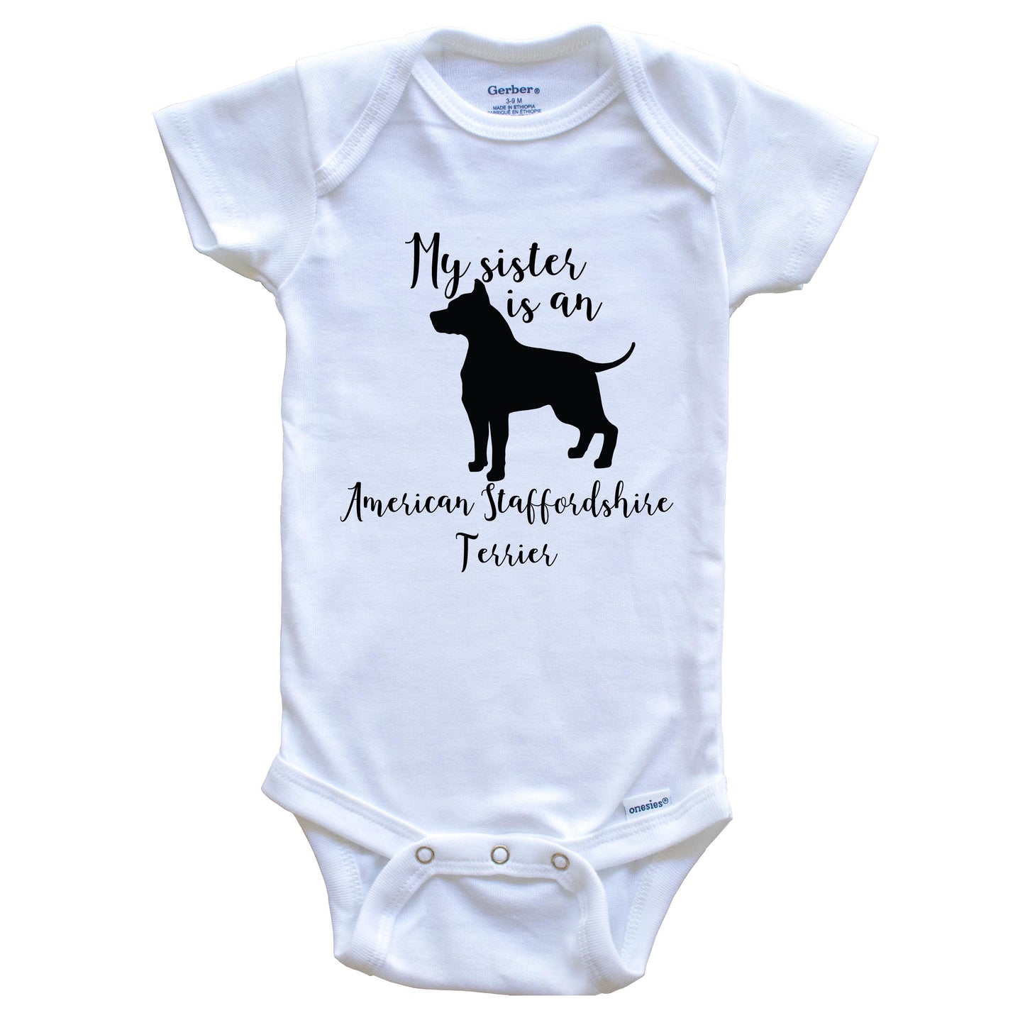 My Sister Is An American Staffordshire Terrier cute Dog Baby Onesie - AmStaff One Piece Baby Bodysuit