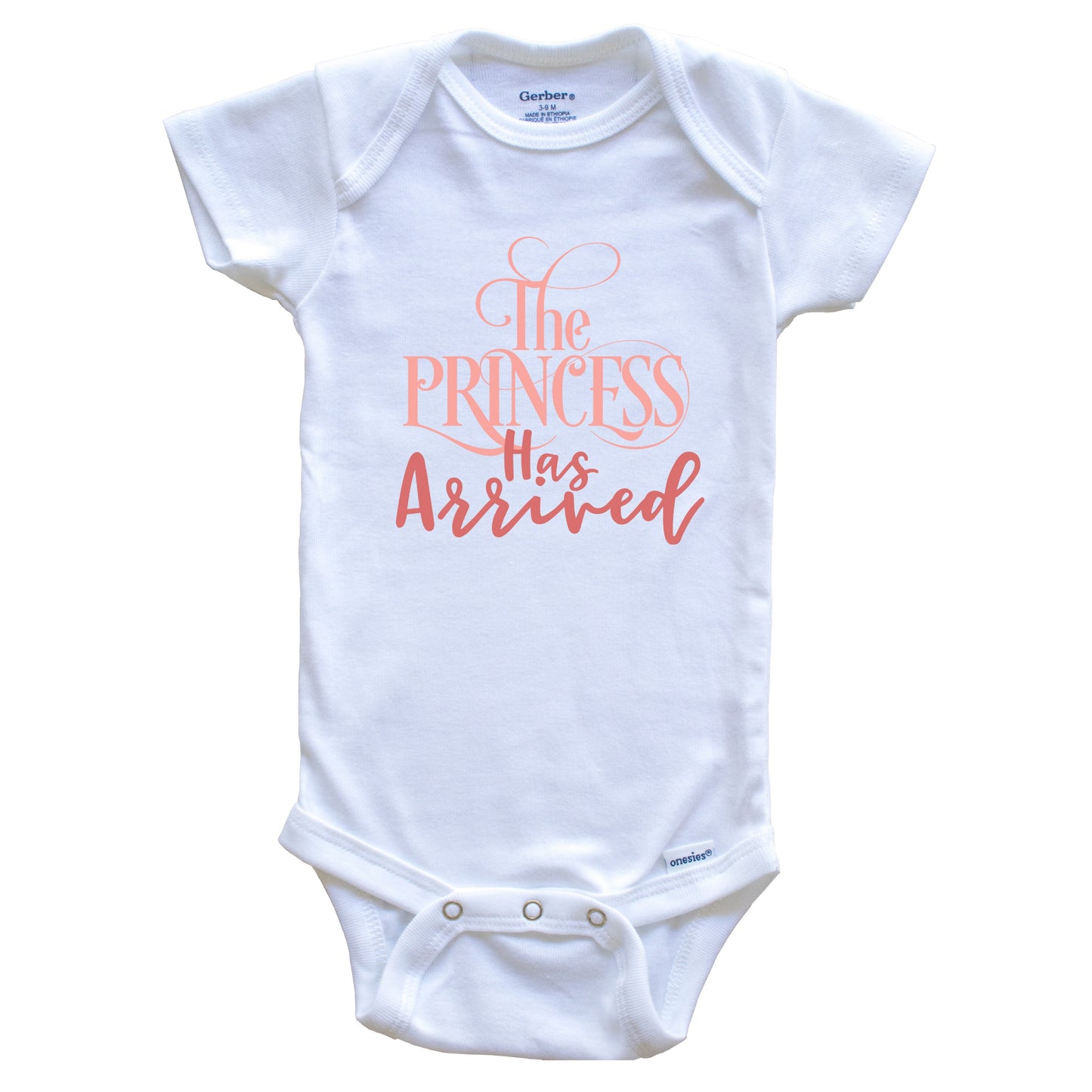 The Princess Has Arrived Funny Baby Girl Cute Baby Onesie - Baby Bodysuit