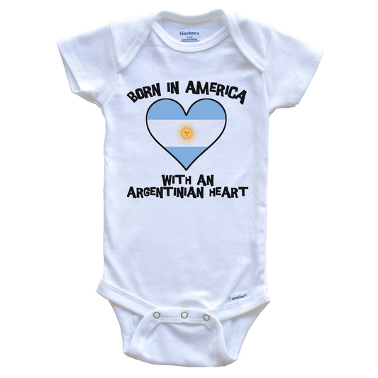 Born In America With An Argentinian Heart Baby Onesie Argentina Flag Baby Bodysuit