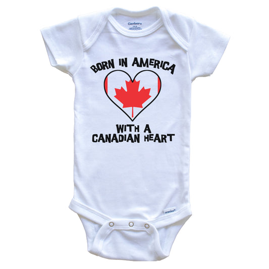 Born In America With A Canadian Heart Baby Onesie Canada Flag Baby Bodysuit