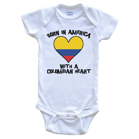 Born In America With A Colombian Heart Baby Onesie Colombia Flag Baby Bodysuit