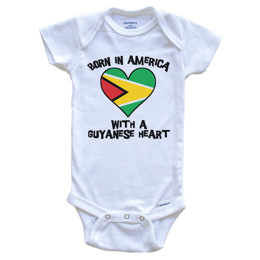 Born In America With A Guyanese Heart Baby Onesie Guyana Flag Baby Bodysuit