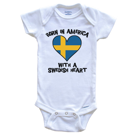 Born In America With A Swedish Heart Baby Onesie Sweden Flag Baby Bodysuit