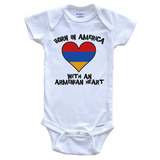 Born In America With An Armenian Heart Baby Onesie Armenia Flag Baby Bodysuit
