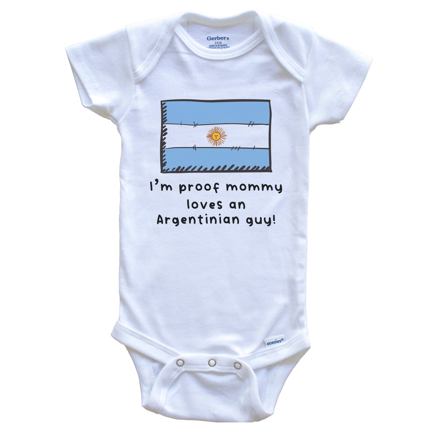 I'm Proof Mommy Loves An Argentinian Guy Argentina Flag Baby Onesie