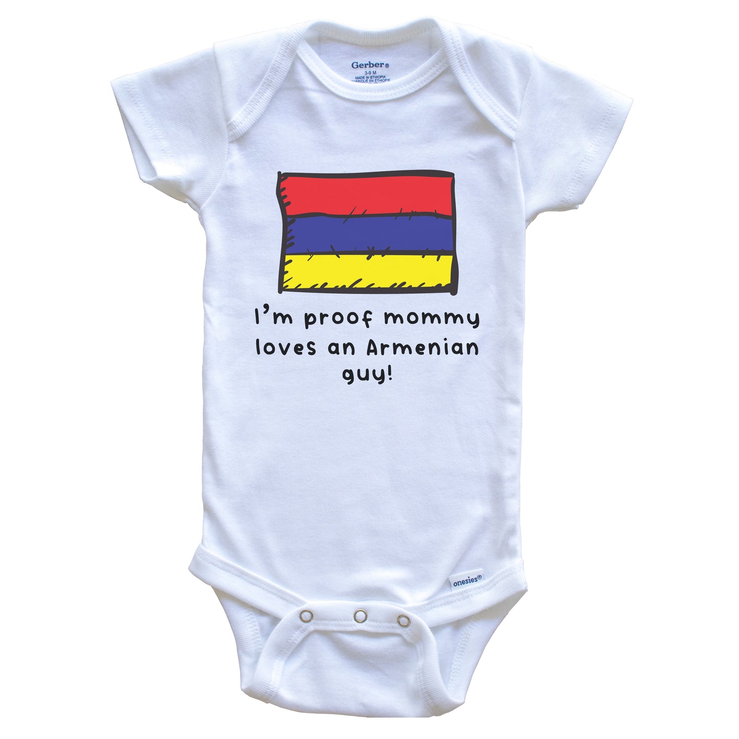 I'm Proof Mommy Loves An Armenian Guy Armenia Flag Baby Onesie