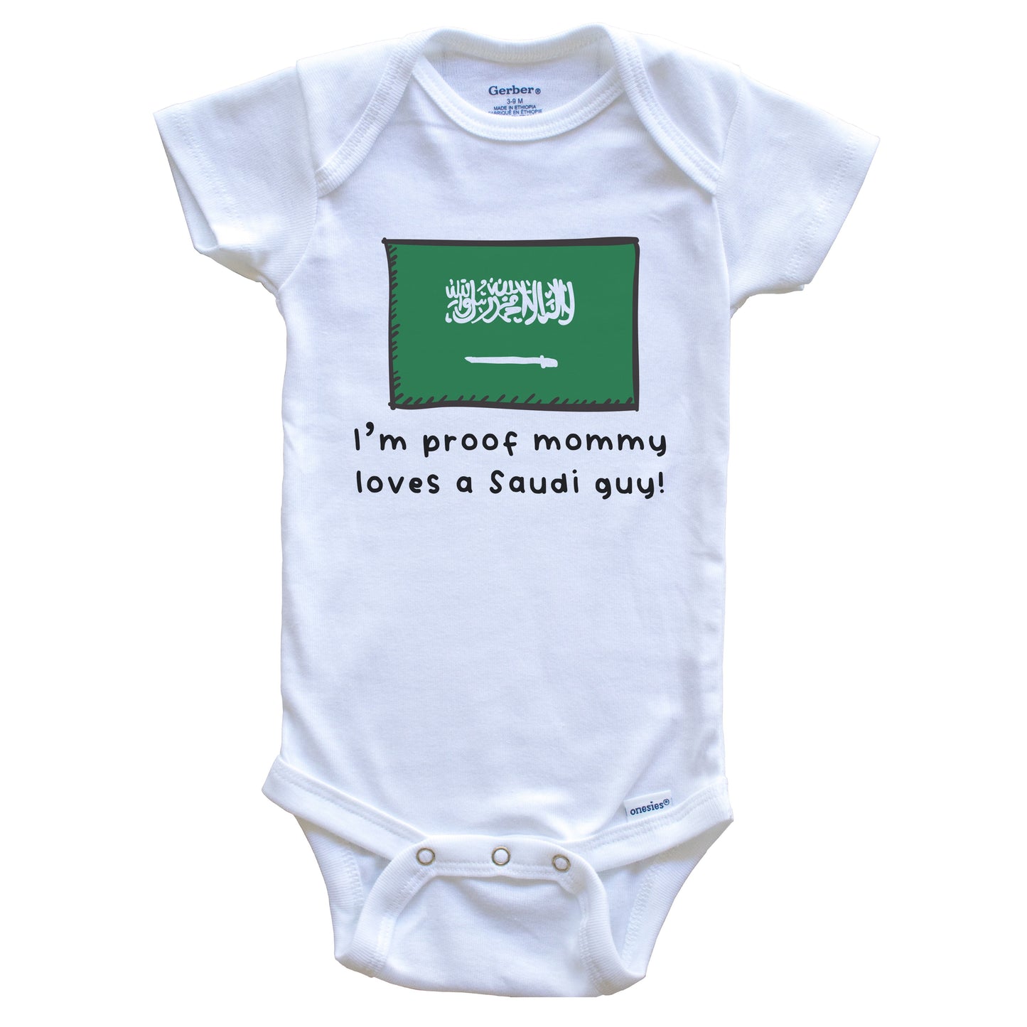 I'm Proof Mommy Loves A Saudi Guy Saudi Arabia Flag Baby Onesie