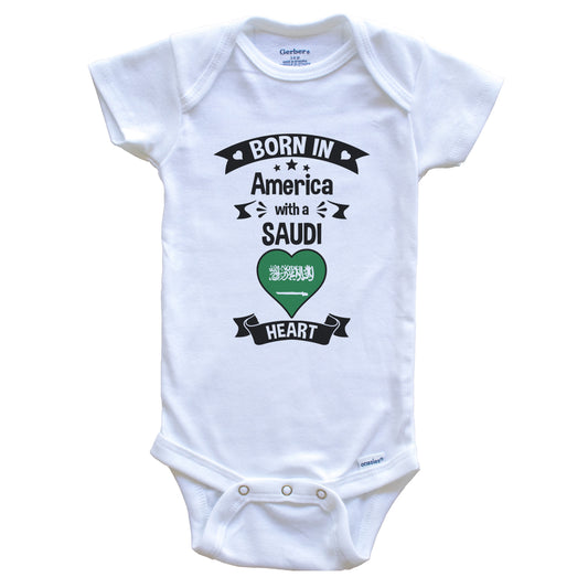 Born In America With A Saudi Heart Baby Onesie