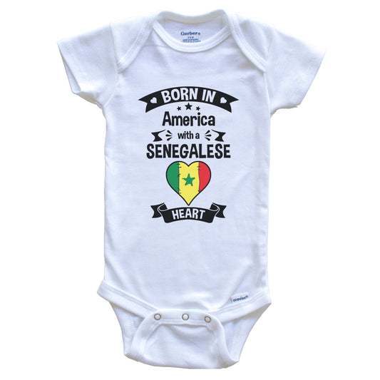 Born In America With A Senegalese Heart Baby Onesie