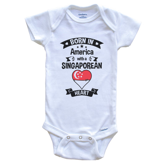 Born In America With A Singaporean Heart Baby Onesie