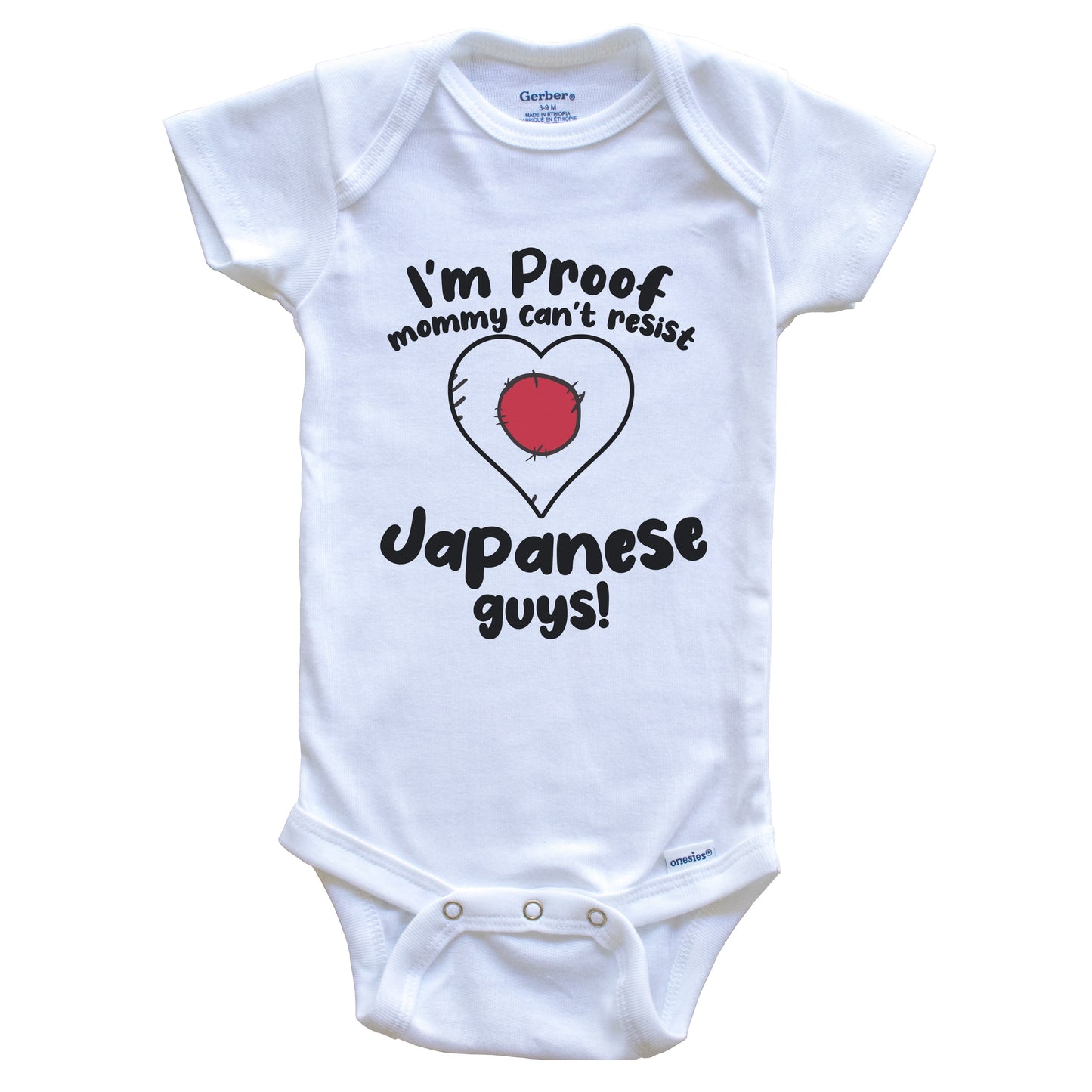 I'm Proof Mommy Can't Resist Japanese Guys Baby Onesie