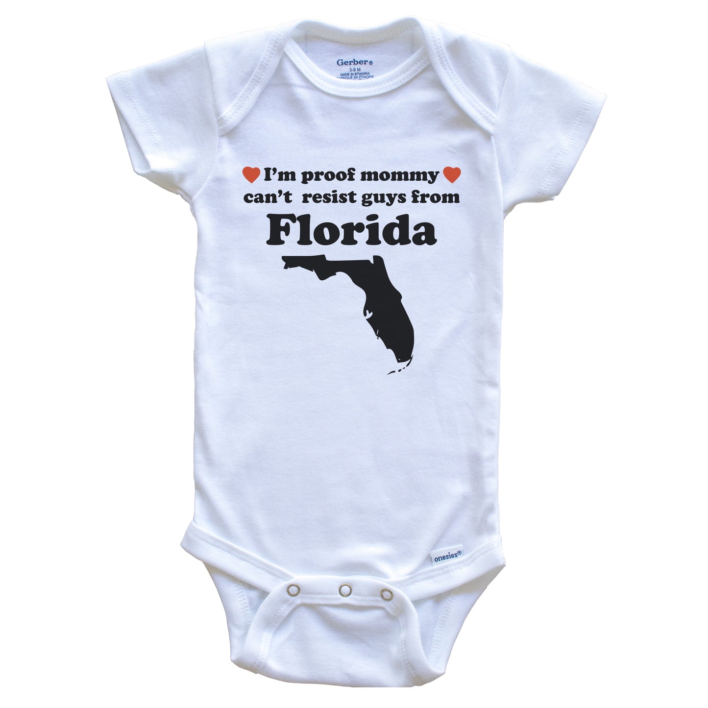 I'm Proof Mommy Can't Resist Guys From Florida Baby Onesie - Funny Florida Silhouette Baby Bodysuit