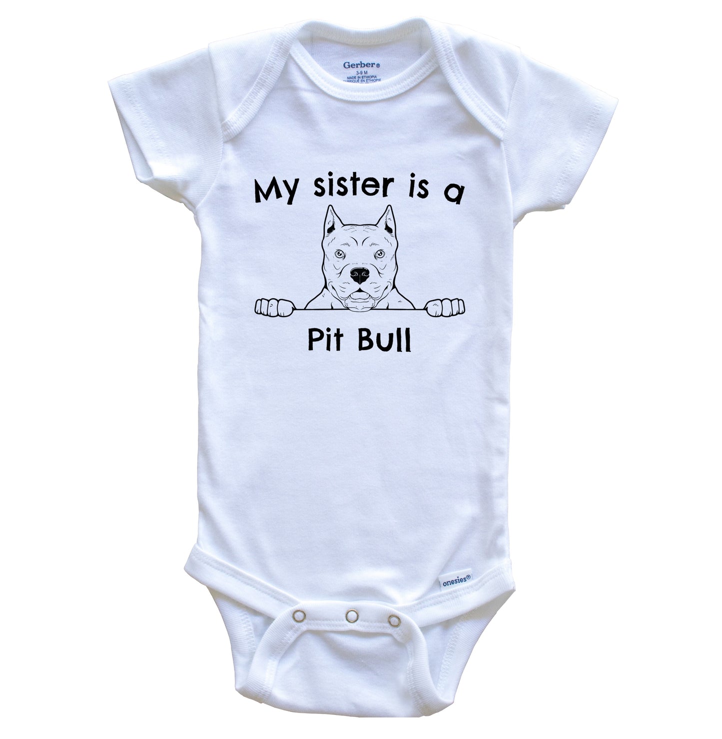 My Sister Is A Pit Bull One Piece Baby Bodysuit