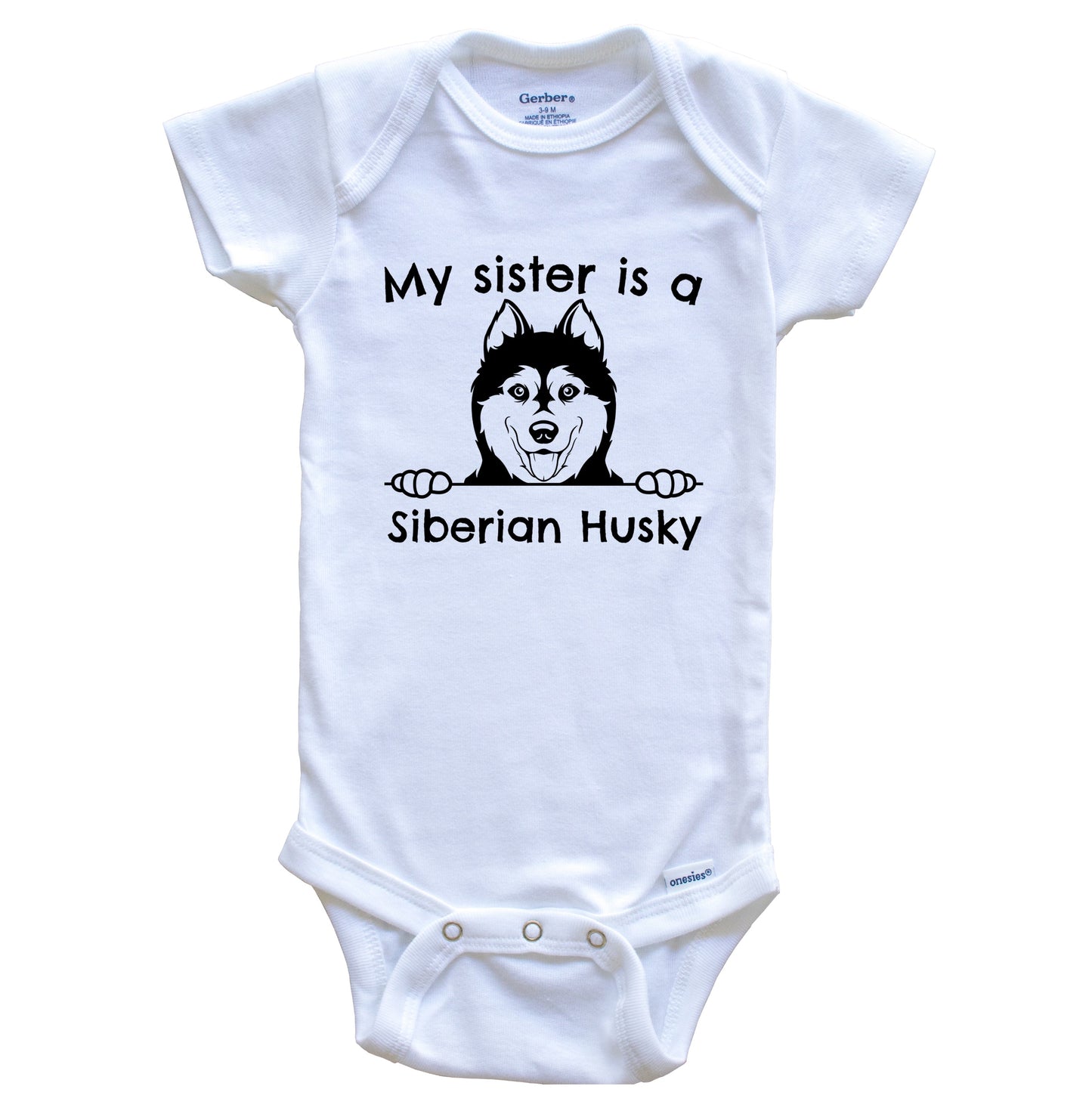 My Sister Is A Siberian Husky One Piece Baby Bodysuit